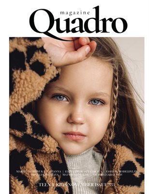 QUADRO MAGAZINE - TEEN & KIDS NOVEMBER (Vol 333)