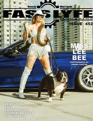 FASS LYFE ISSUE 452 FT MISS LEE BEE