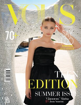 VOUS Magazine | The August Teen Edition | Vol.1 | 2025
