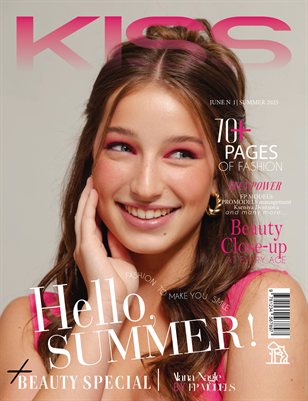 KISS Magazine | The June Teen Edition | Vol.1 | 2025