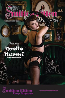 Smitten Kitten Pinup Magazine Volume 4 Issue 02 Noelle Nurmi COVER POSTER