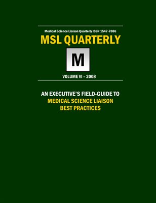 Executive's Field-Guide to MSL Best Practices 2008
