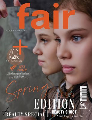 FAIR Magazine | The March Teen Edition | Vol.1 | 2026