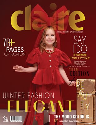 CLAIRE Magazine | The December Teen Edition | Vol.1 | 2025