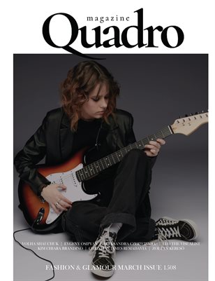 QUADRO MAGAZINE - FASHION & GLAMOUR MARCH (Vol 1508)