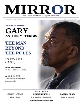 MIRROR Magazine - Issue 001 - Gary Anthony Sturgis Cover Edition 