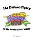 The Delano Tiger's High School Survival Guide: Volume 5