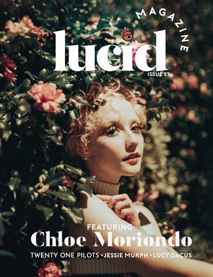 Lucid Magazine / Chloe Moriondo, Issue 57
