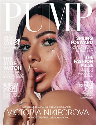 PUMP Magazine | The Style Issue | Vol.2 | Mar.2021