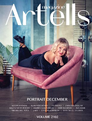 ARTELLS MAGAZINE - PORTRAIT DECEMBER (Vol 2102)