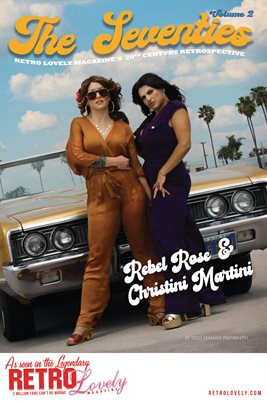 20th Century Retrospective – The 70’s Vol. 3 – Rebel Rose & Christini Martini Cover Poster