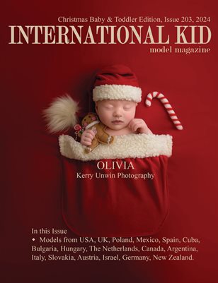 International Kid Model Magazine Issue 203 Christmas Babies & Toddlers Edition