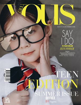 VOUS ITALY | The July Teen Edition | Vol.4 | 2026