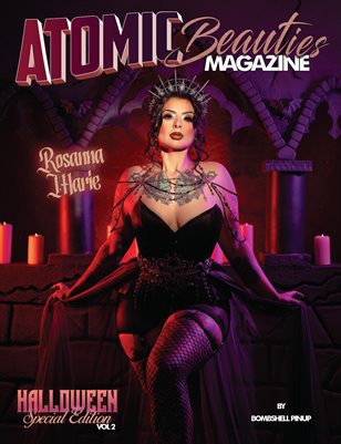 Atomic Beauties Magazine: Halloween Special Edition Vol 2 - Rosanna Marie Cover