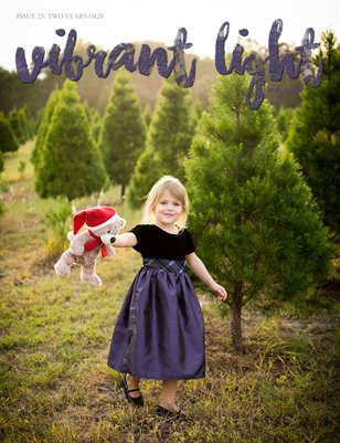 Vibrant Light Magazine: Issue 23 / Happy Birthday