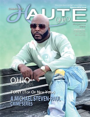 Haute Ohio Magazine Summer 2025 - Issue 61