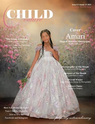 Child Couture Magazine July Summer Breeze Issue 8 Volume 15 2025