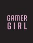 Gamer Girl