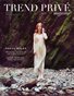 The NATURE Issue | Trend Privé Magazine | No. 53 (Alternate Cover)