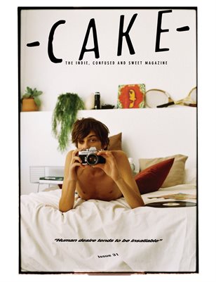 CAKE | “Human desire tends to be insatiable” ISSUE 31