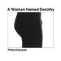 A Woman Named Dorothy