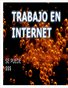 Trabajar por Internet EN ESPAÑOL