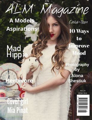 ALM Child-Teen Magazine, "June Most Beautiful," Issue 79, June 2018, Wonderland