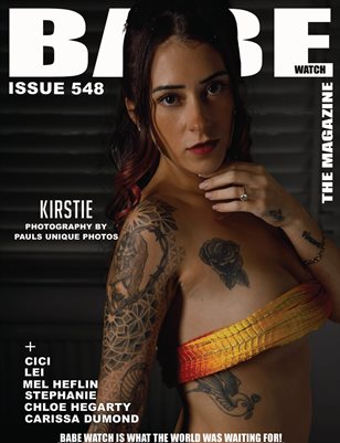 BABE WATCH ISSUE 548 FT. KIRSTIE