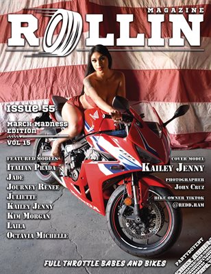 Rollin Magazine - Issue 55 (Cover Model Kailey Jenny)