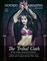 Gothic & Amazing Magazine - The Tribal Goth 