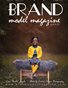 Brand Model Magazine  Issue # 257