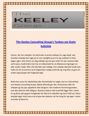 The Keeley Consulting Group's Tanken om livets holistisk
