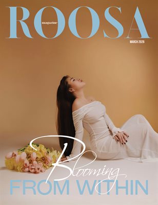 ROOSA Magazine March 2026 Issue 4