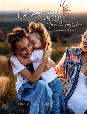 Chasing Light | Issue 279 | Hugs