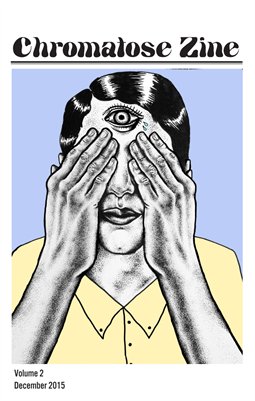 Chromatose Zine #2