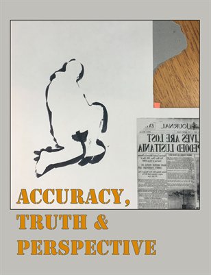 Accuracy, Truth & Perspective