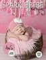 SPARKLE BEBE MODEL MAGAZINE SPRING ISSUE 2014 ISSUE #11