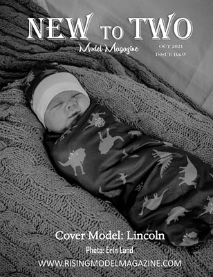 New To Two Model Magazine Black & White Issue 