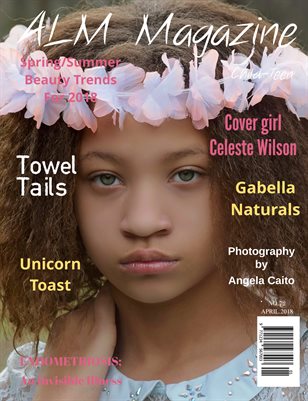 ALM Child-Teen Magazine, "Top Spring Models," Issue 72, Vol.1 April 2018-Celeste