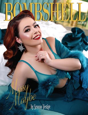 BOMBSHELL Magazine August 2023 - BOOK 2 Missy Maybe Cover
