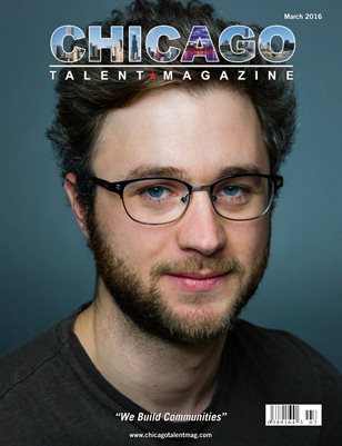 Chicago Talent Magazine March 2016 Edition