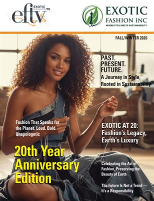 Exotic Fashion 20th Year Anniversary Issue