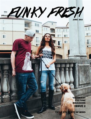 Funky Fresh Magazine Issue 2 June 2015