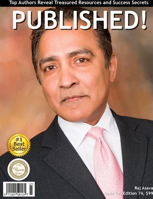 PUBLISHED! #14 featuring Raj Asava