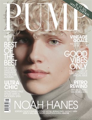 PUMP Magazine | The Fall Cozy Up Editor's Choice Issue | Vol.1
