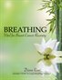 Breathing: Vital For Breast Cancer Recovery