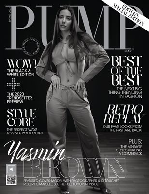 PUMP Magazine | Black & White Edition | Vol.3 | March 2023