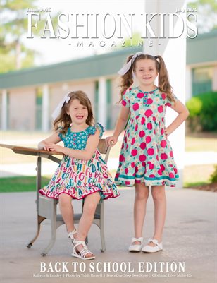 Fashion Kids Magazine | Issue #925 - Back to School Edition