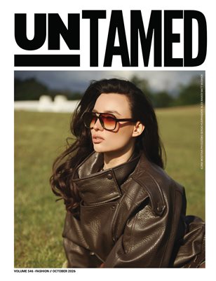 UNTAMED FASHION (Vol. 546 October 2026)