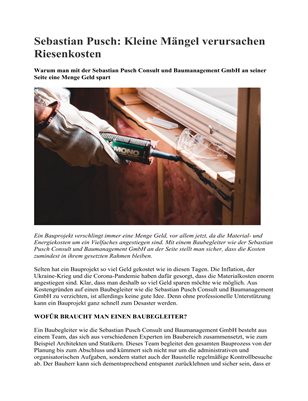 Sebastian Pusch: Kleine Mängel verursachen Riesenkosten